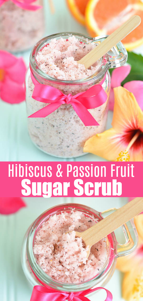 Hibiscus and passion fruit sugar scrub recipe