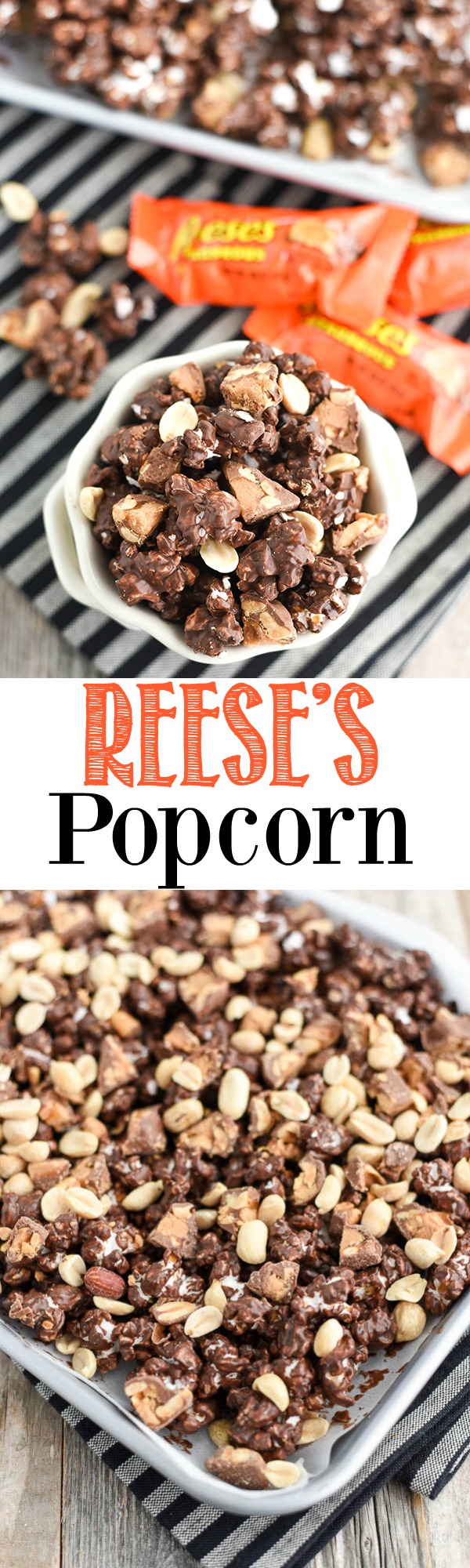 Reese's Chocolate Popcorn - chocolate covered popcorn made with Reese's Nutrageous bars and peanuts.