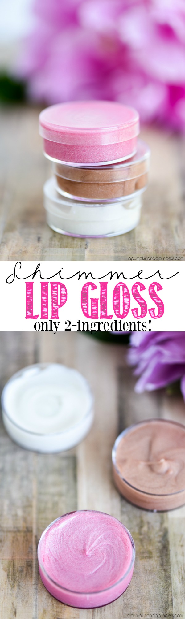 DIY Shimmer Lip Gloss made with only two ingredients! Kids can create this easy shimmer lip gloss with only 2 ingredients…perfect for spa parties and party favors!
