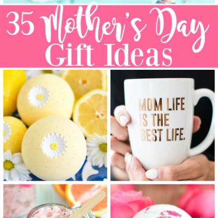 35 Creative Mother's Day gift ideas - handmade gifts for mom.