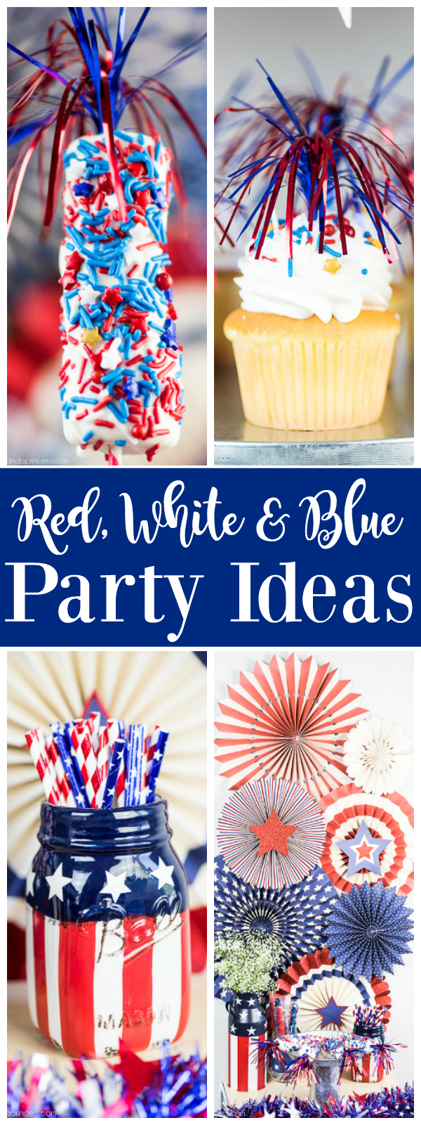 Red, White and Blue Patriotic Party Ideas - easy treats and party decor!